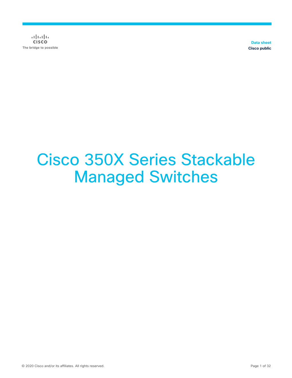 Cisco 350X Series Stackable Managed Switches Data Sheet