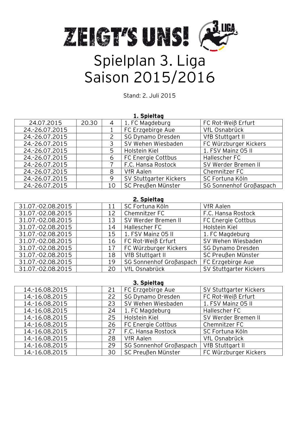 Spielplan 3. Liga Saison 2015/2016