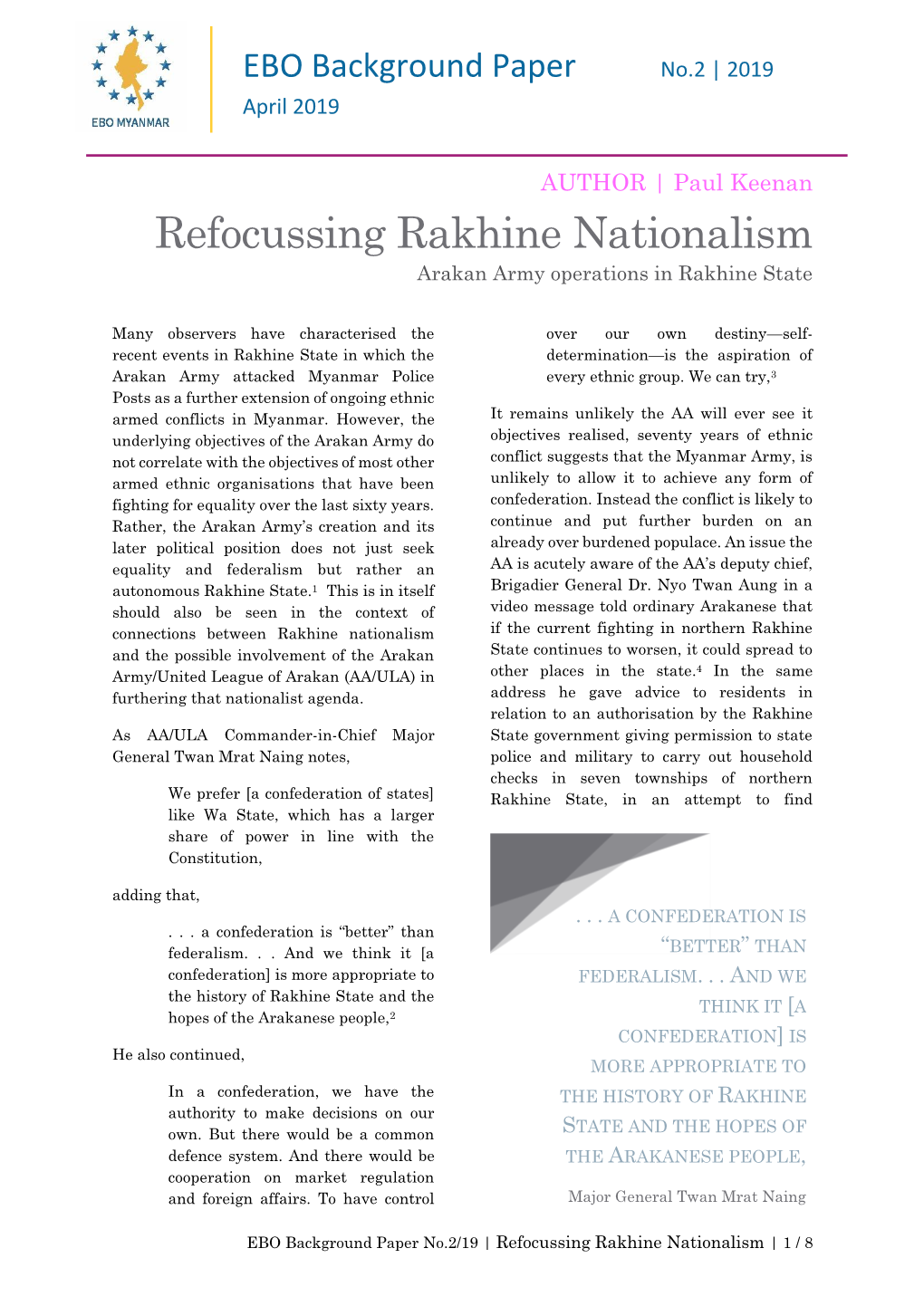 Refocussing Rakhine Nationalism Arakan Army Operations in Rakhine State