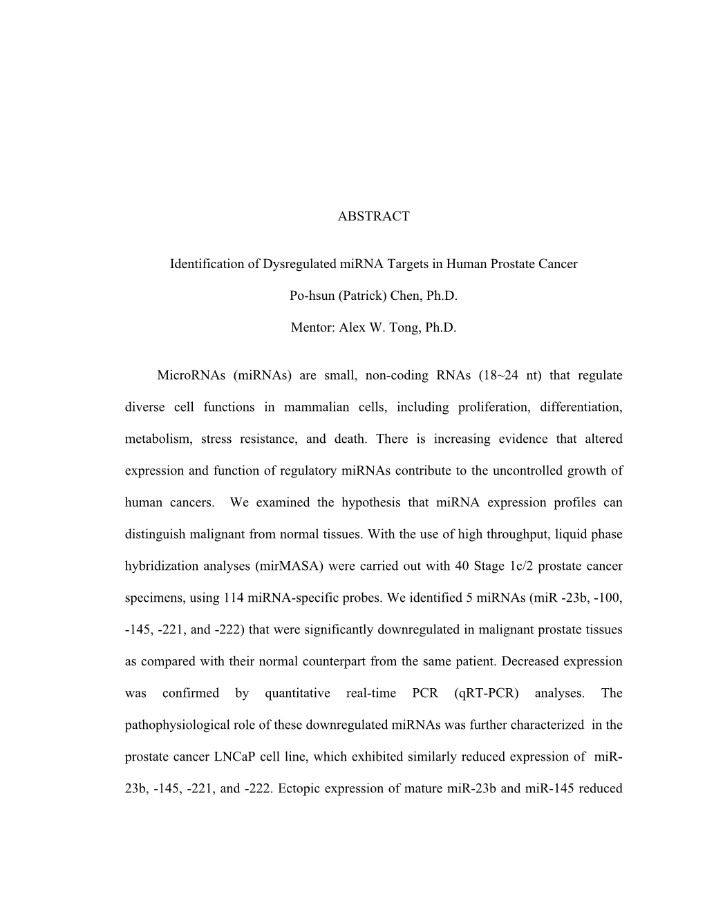 ABSTRACT Identification of Dysregulated Mirna Targets in Human