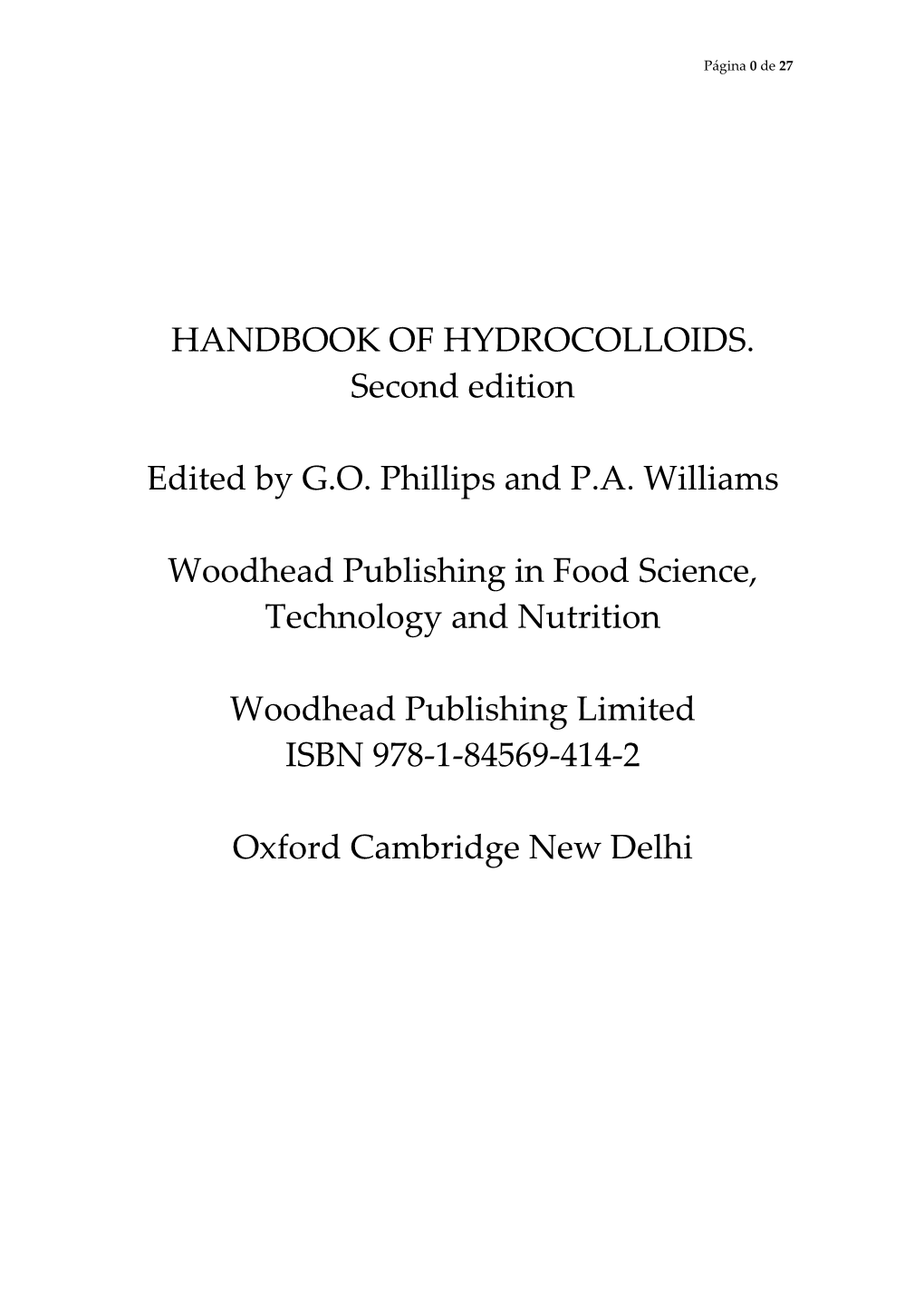 HANDBOOK of HYDROCOLLOIDS. Second Edition Edited by G.O