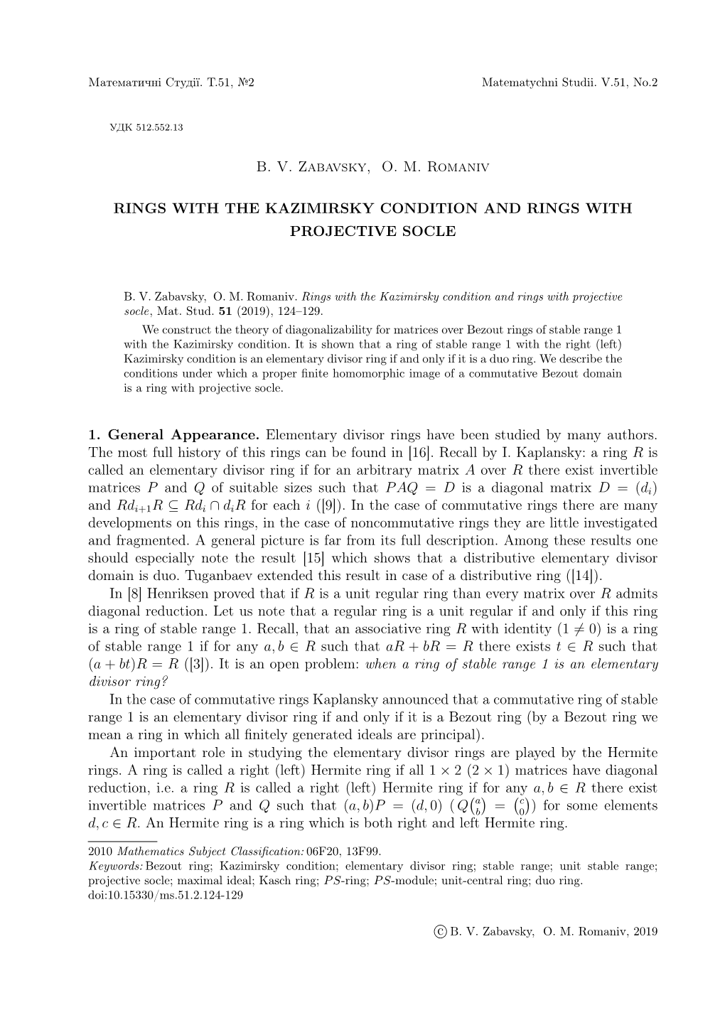 Zabavsky B. V., Romaniv O. M. Rings with the Kazimirsky Condition And