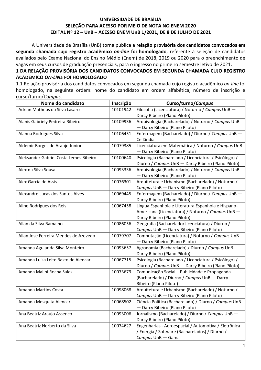 Unb – ACESSO ENEM Unb 1/2021, DE 8 DE JULHO DE 2021