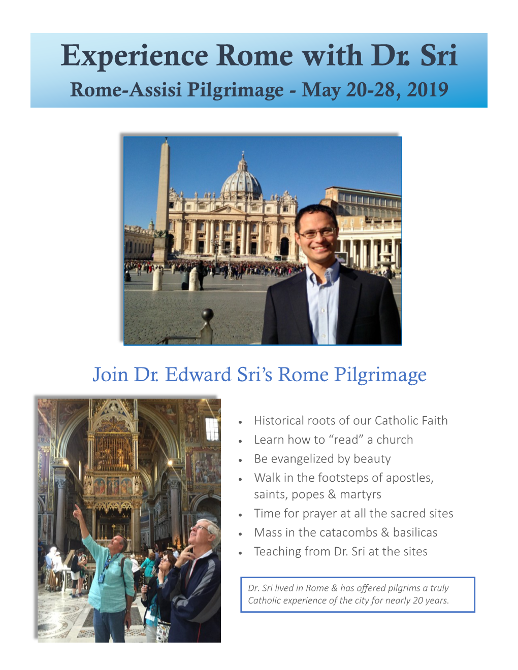 Experience Rome with Dr. Sri