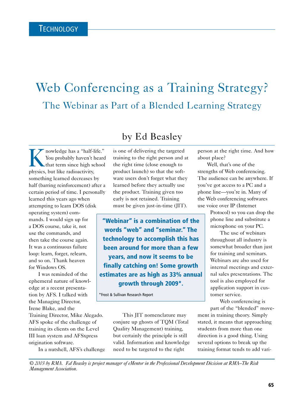 Web Conferencing As a Training Strategy? the Webinar As Part of a Blended Learning Strategy