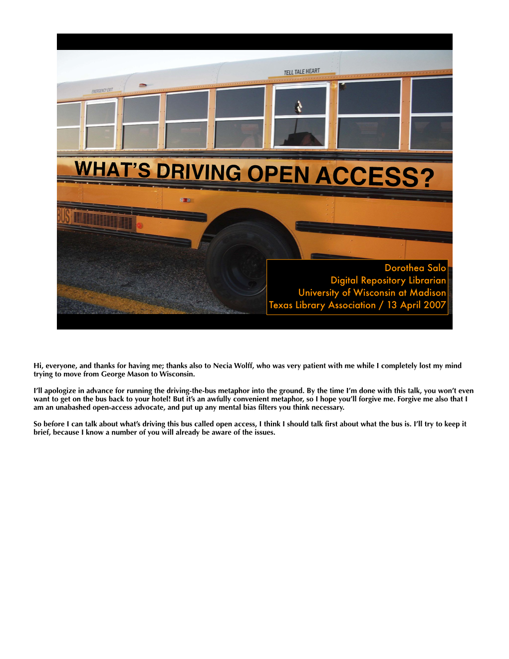 Whats Driving Open Access?