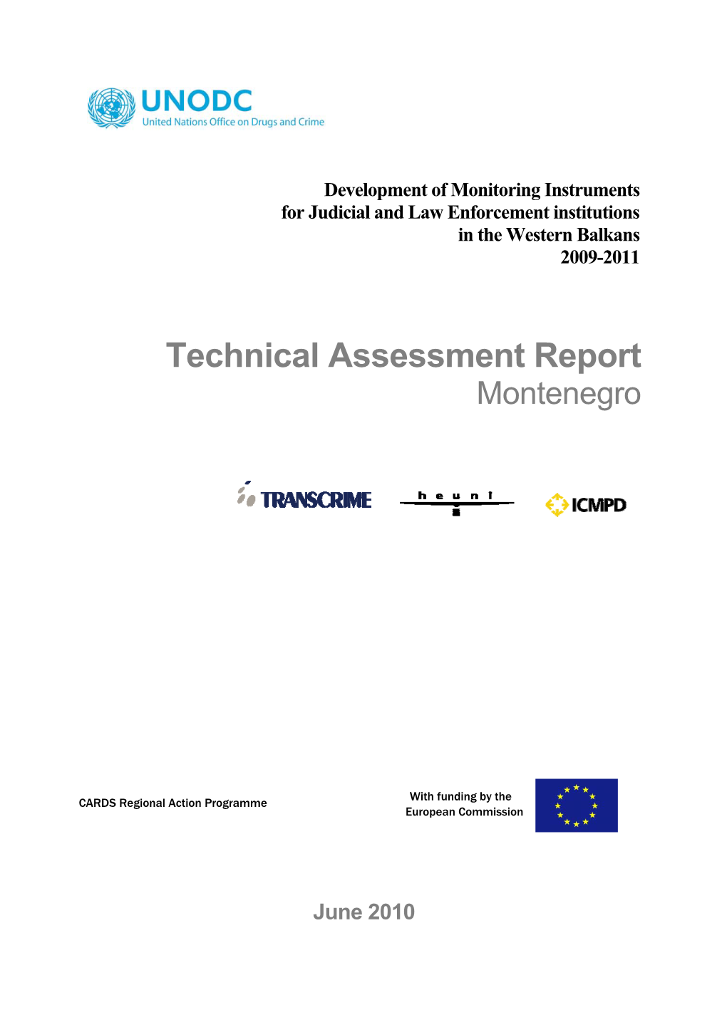 Outline of Country Assessment Reports