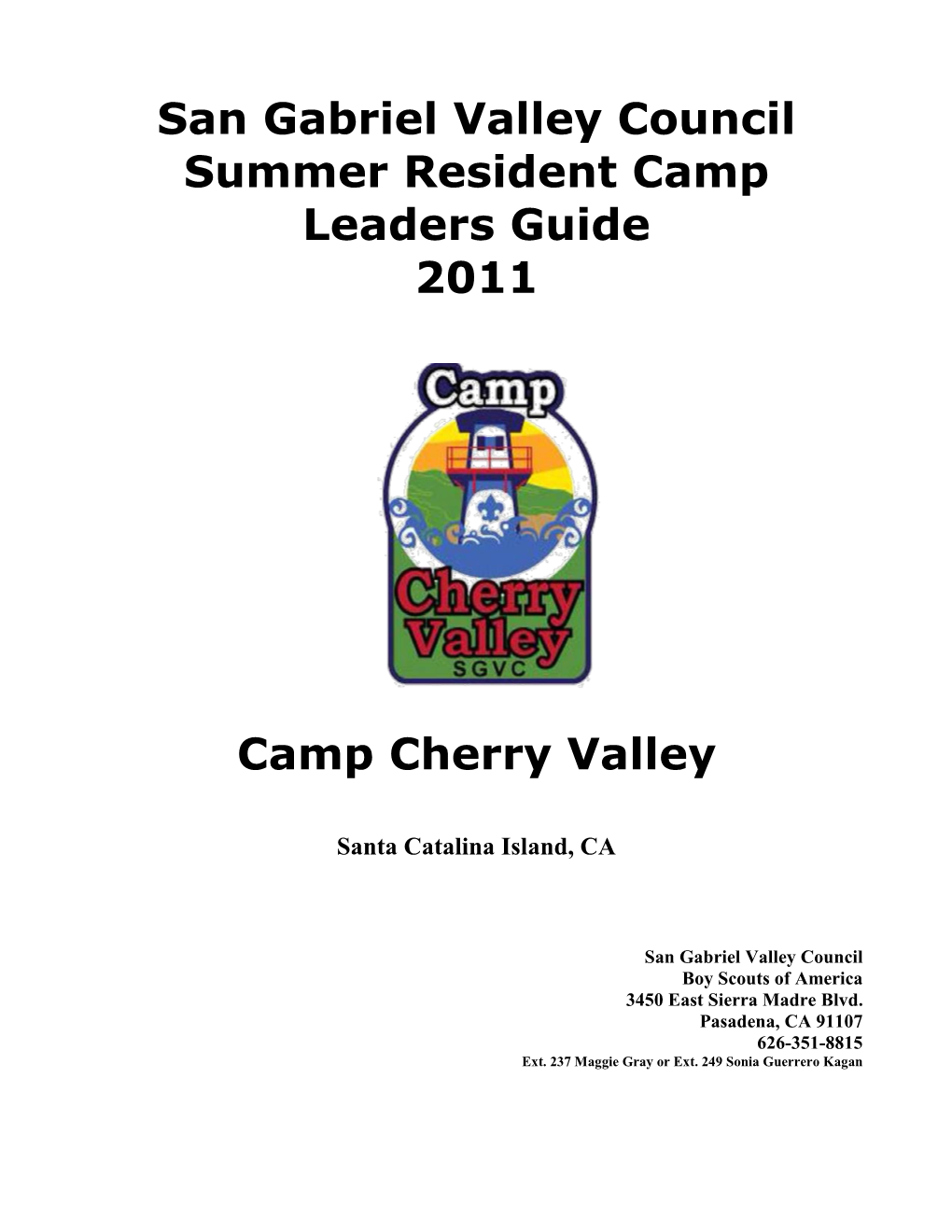 San Gabriel Valley Council Summer Resident Camp Leaders Guide 2011