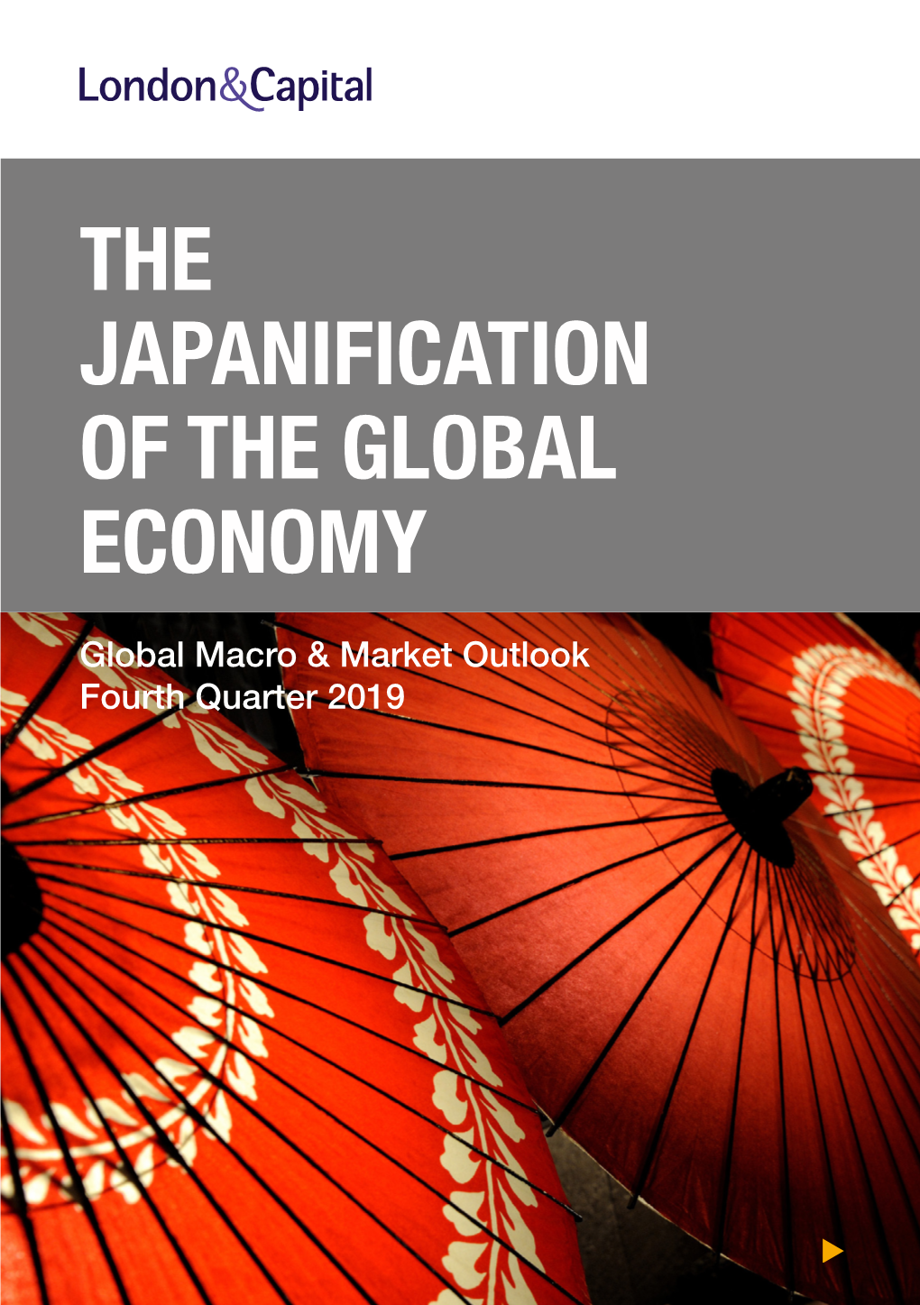The Japanification of the Global Economy