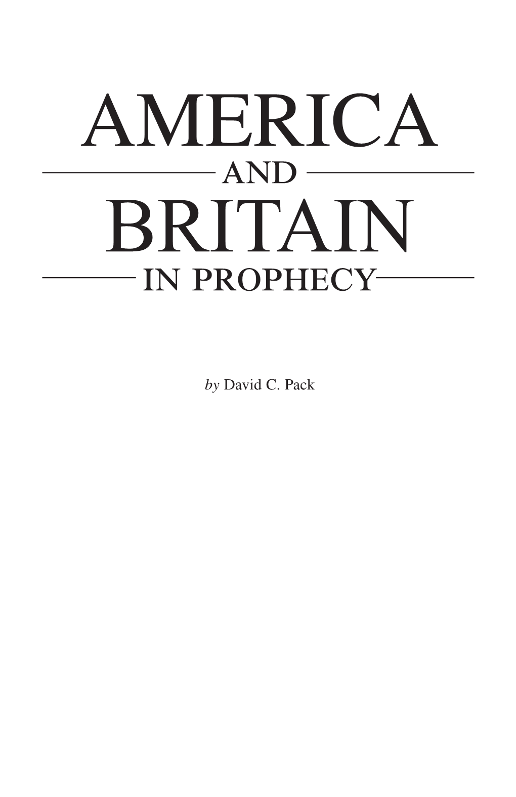 AMERICA and BRITAIN in Prophecy