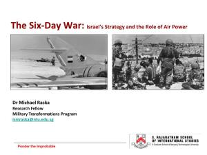 The Six-Day War: Israel's Strategy and the Role of Air Power