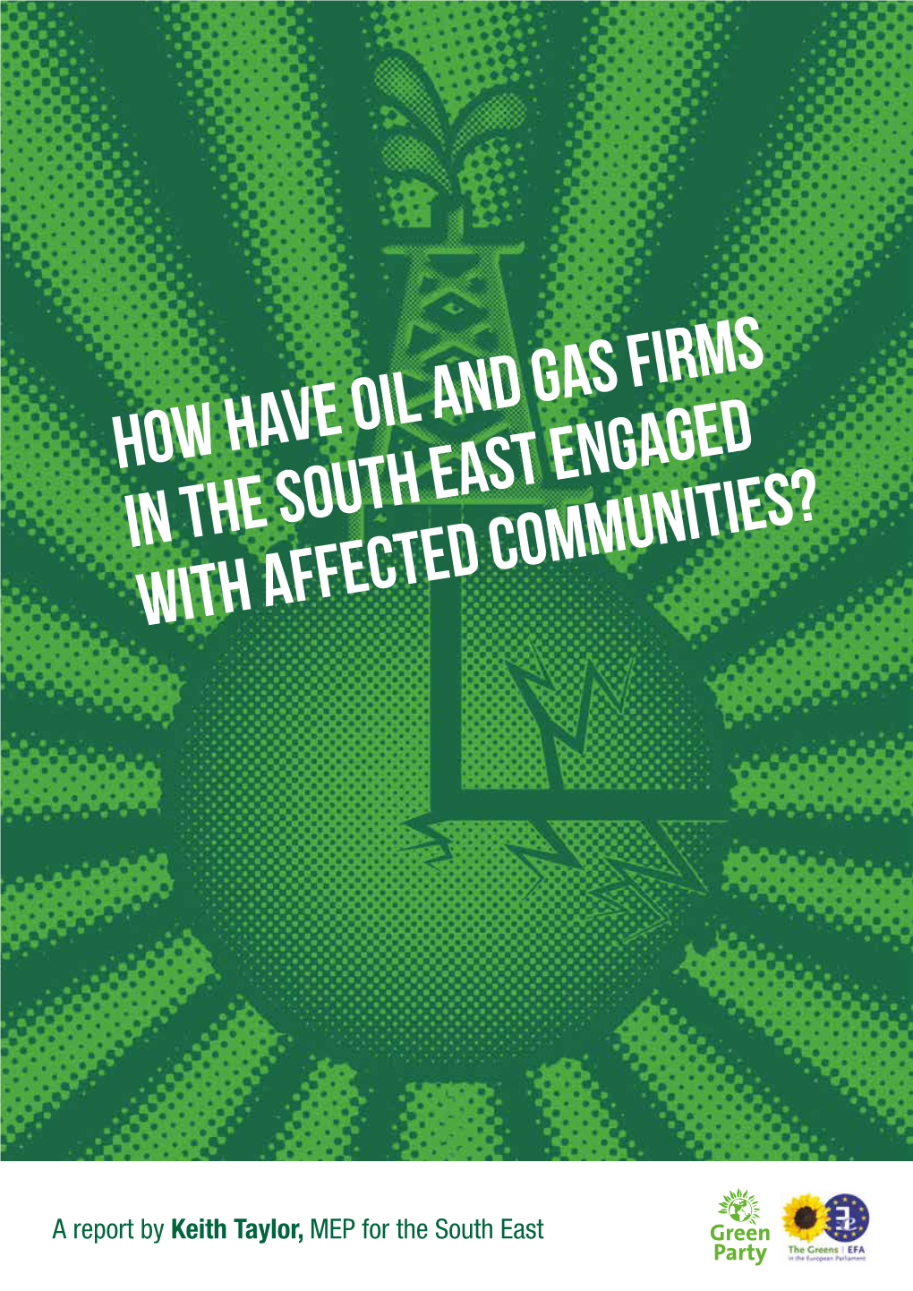 How Have Oil and Gas Firms in the South East Engaged with Affected Communities?