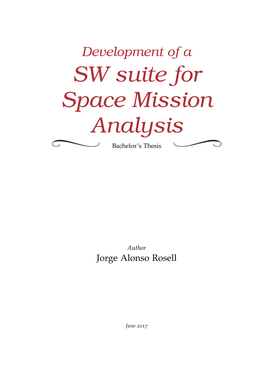 Development of a SW Suite for Space Mission Analysis Bachelor’S Thesis