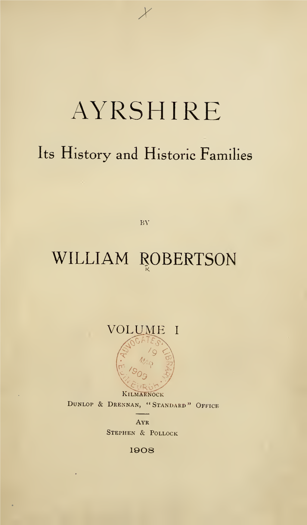 Ayrshire, Its History and Historic Families