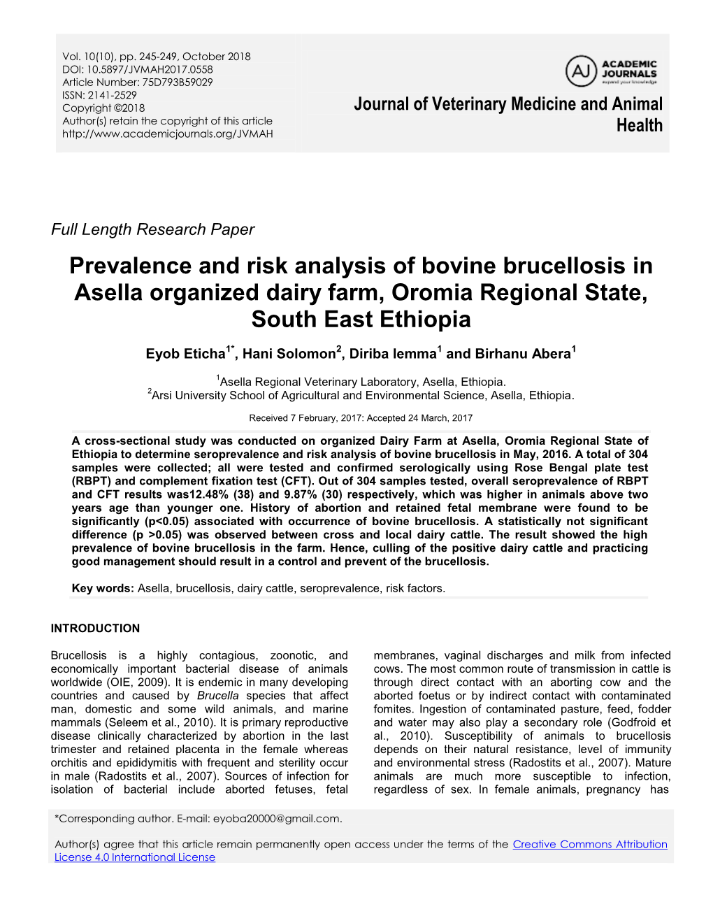 Prevalence and Risk Analysis of Bovine Brucellosis in Asella Organized Dairy Farm, Oromia Regional State, South East Ethiopia