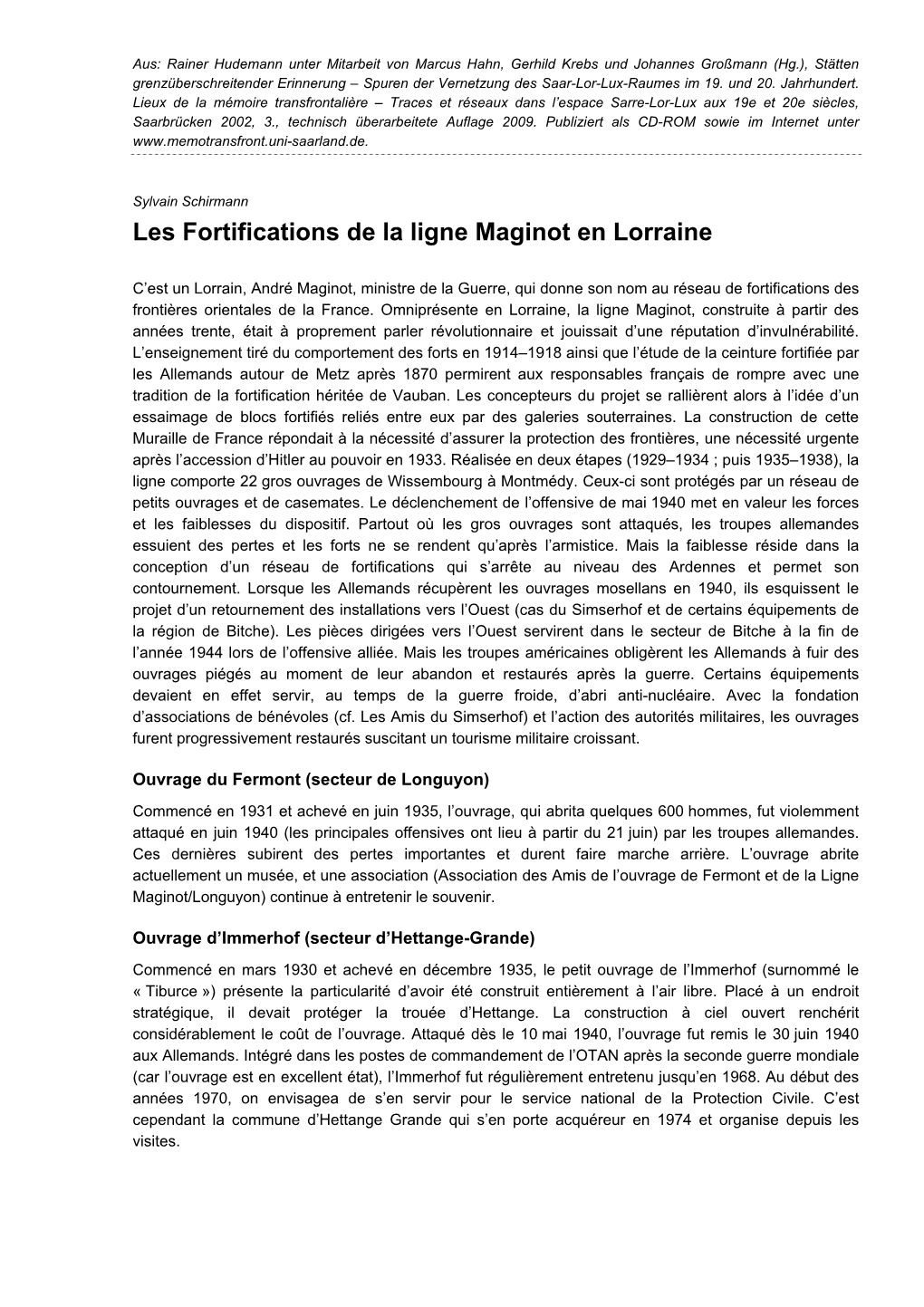 Les Fortifications De La Ligne Maginot En Lorraine