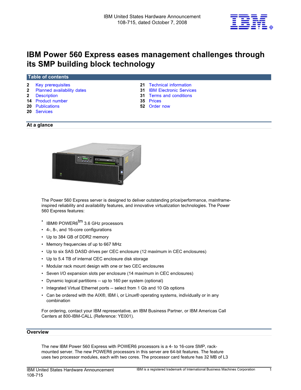 IBM Power 560 Express Eases Management Challenges Through Its SMP Building Block Technology