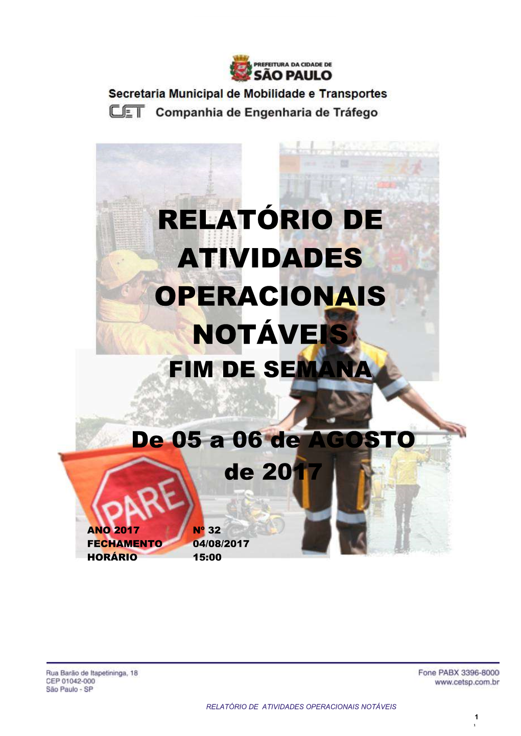 Relatório De Atividades Operacionais Notáveis Fim De Semana