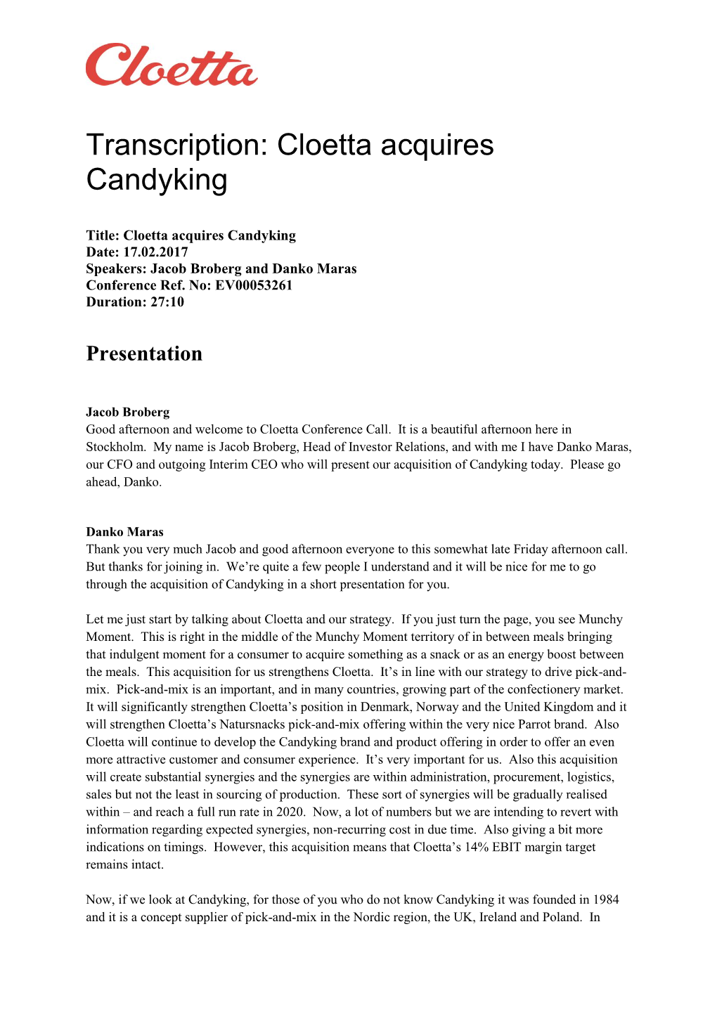 Transcription: Cloetta Acquires Candyking