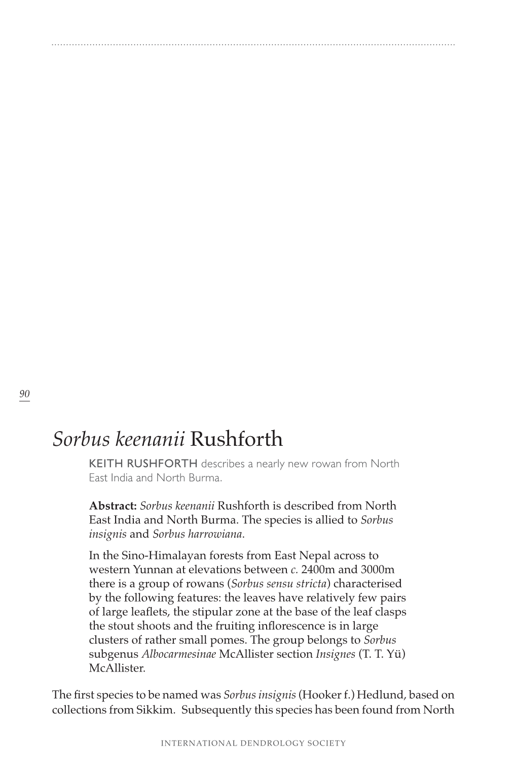 Sorbus Keenanii Rushforth KEITH RUSHFORTH Describes a Nearly New Rowan from North East India and North Burma