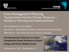 Crisis Management Planning Transportation System Disaster Response – Resilience Planning and Implementation