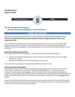 FHA INFO #19-41 August 14, 2019 TO: All FHA-Approved Mortgagees