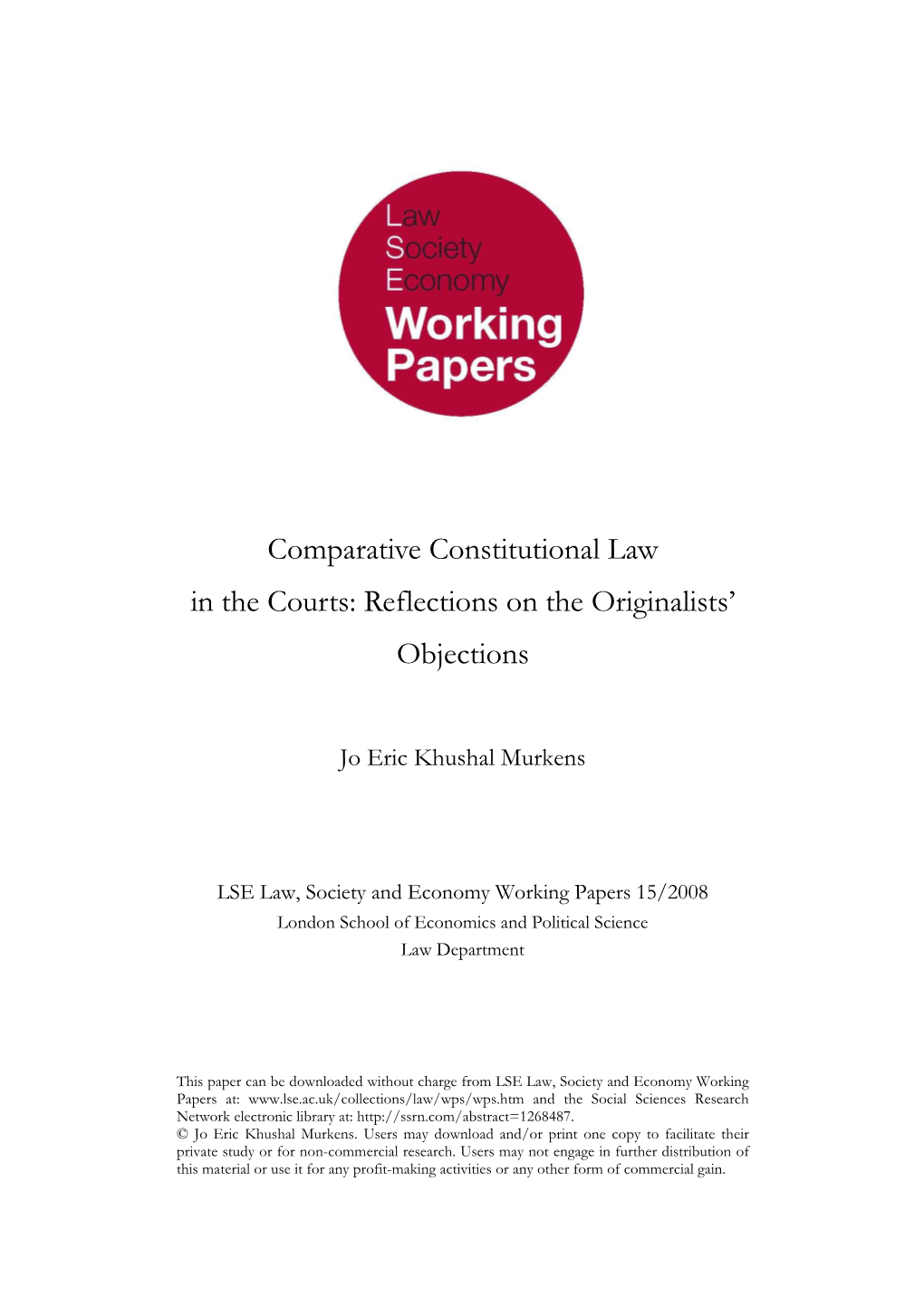 Comparative Constitutional Law in the Courts: Reflections on the Originalists’ Objections