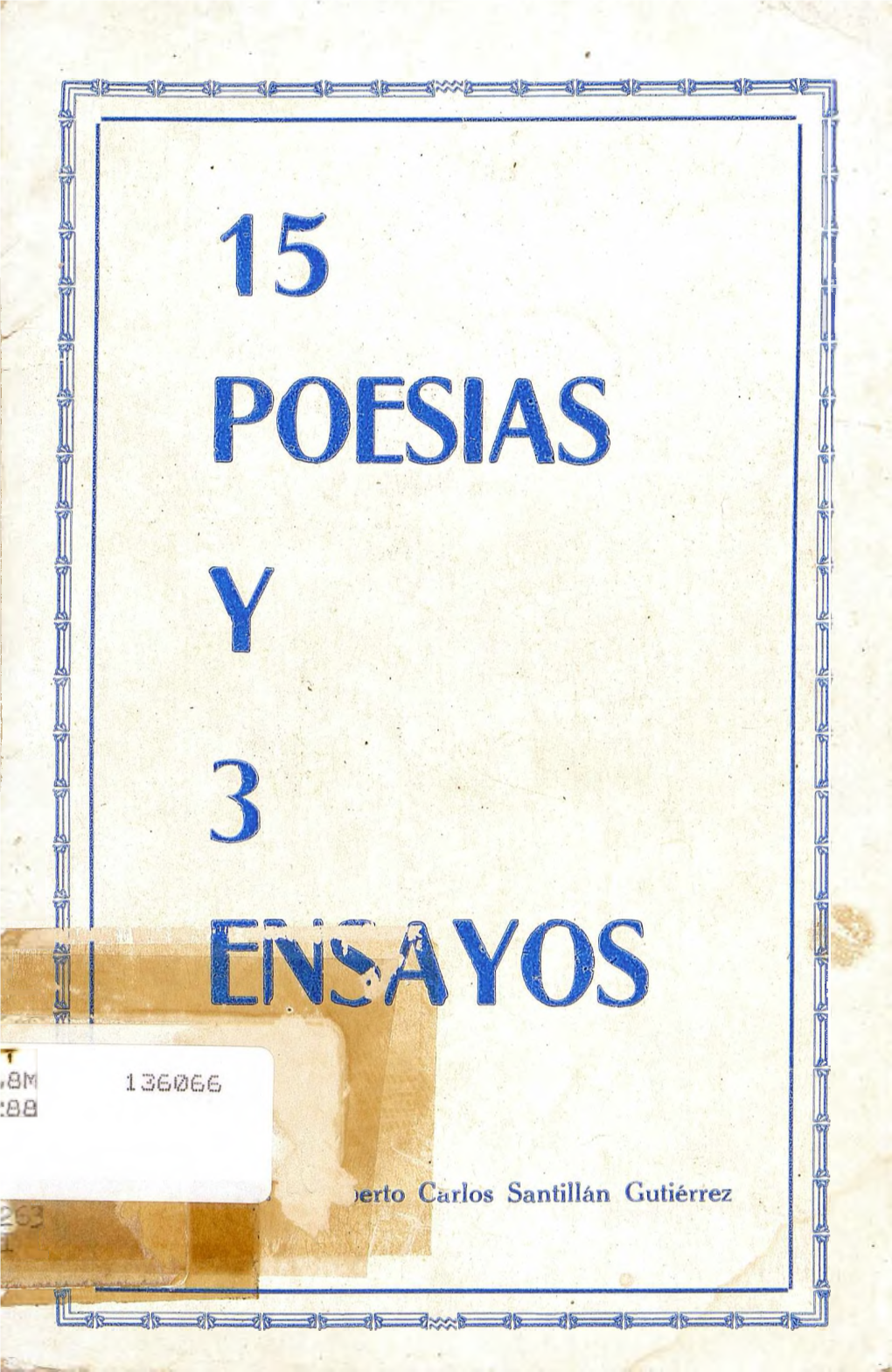 15 Poesias Y 3 Ensayos Santillan