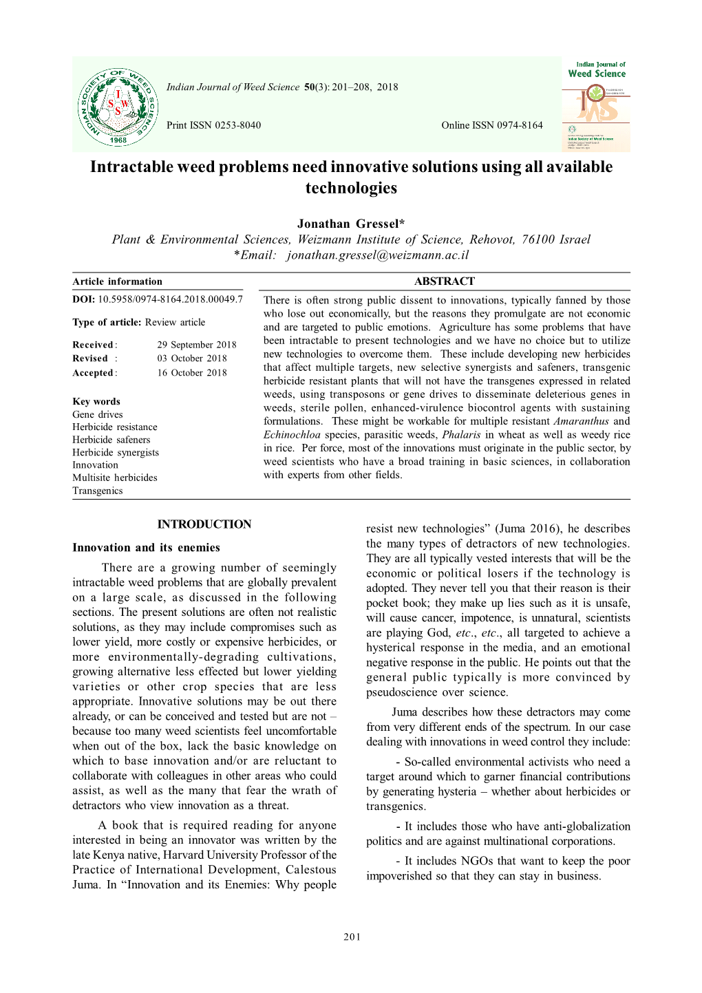 Intractable Weed Problems Need Innovative Solutions Using All Available Technologies