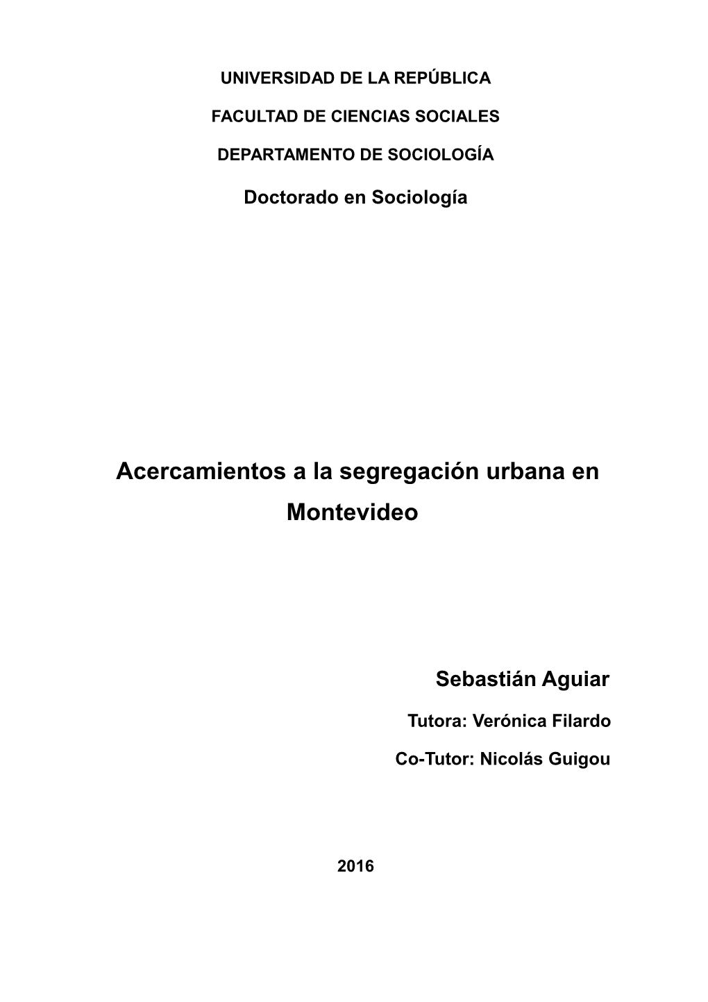 Acercamientos a La Segregación Urbana En Montevideo