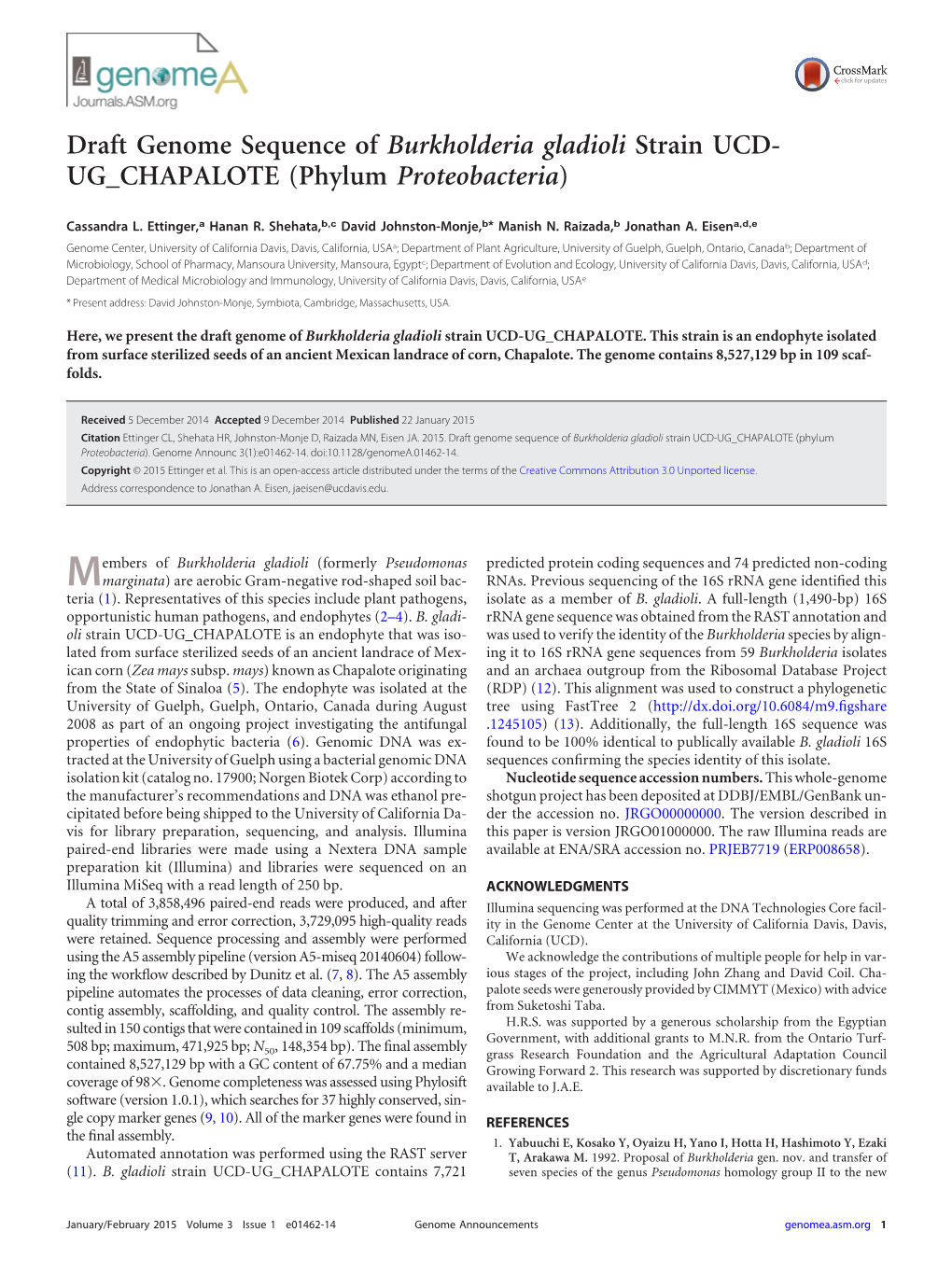 Draft Genome Sequence of Burkholderia Gladioli Strain UCD- UG CHAPALOTE (Phylum Proteobacteria)