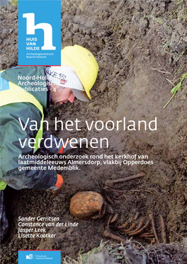 Van Het Voorland Verdwenen Noord-Hollandse Archeologische Publicaties - 4