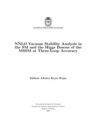 NNLO Vacuum Stability Analysis in the SM and the Higgs Bosons of the MSSM at Three-Loop Accuracy