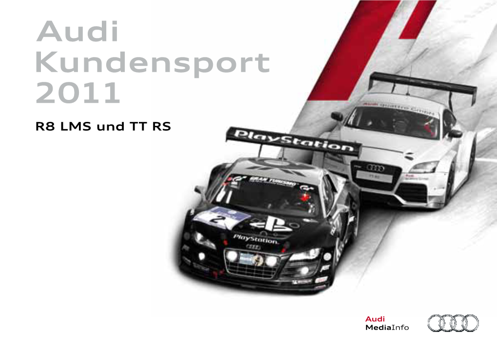 Audi Kundensport 2011 Audi Mediainfo Kundensport 2011