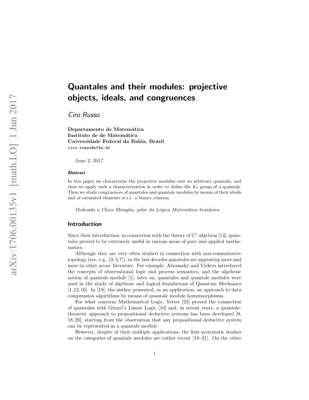 Quantales and Their Modules: Projective Objects, Ideals, And