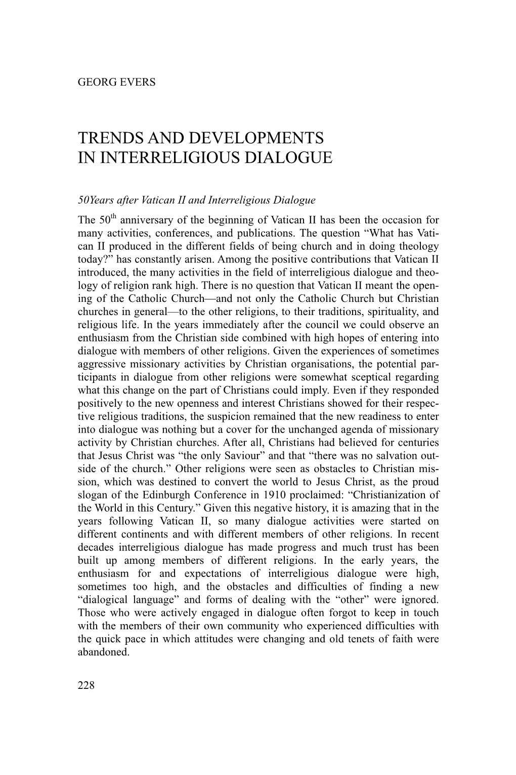 Trends and Developments in Interreligious Dialogue