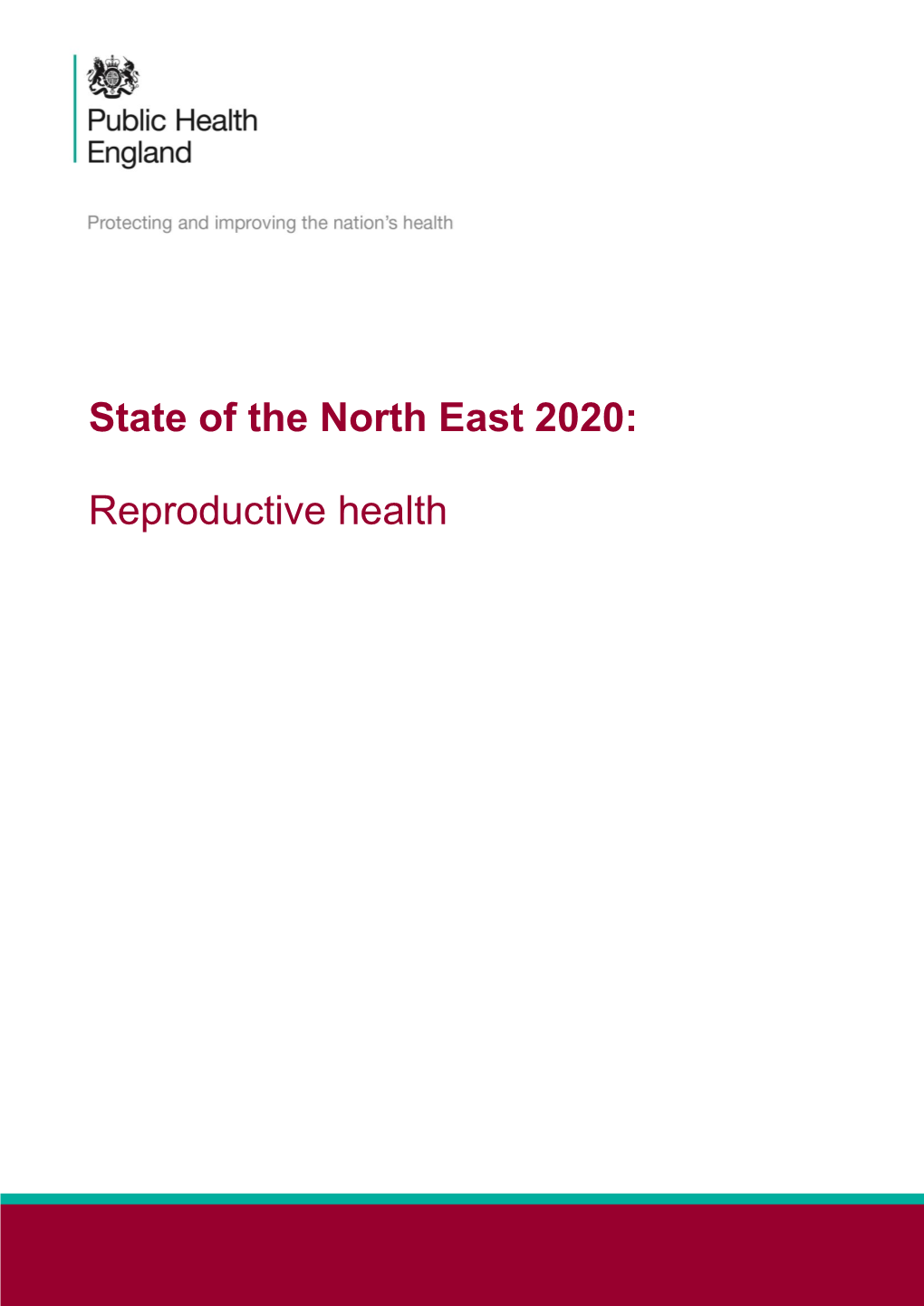 Reproductive Health in the North East: 2020