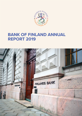 BANK of FINLAND ANNUAL REPORT 2019 Release Notes