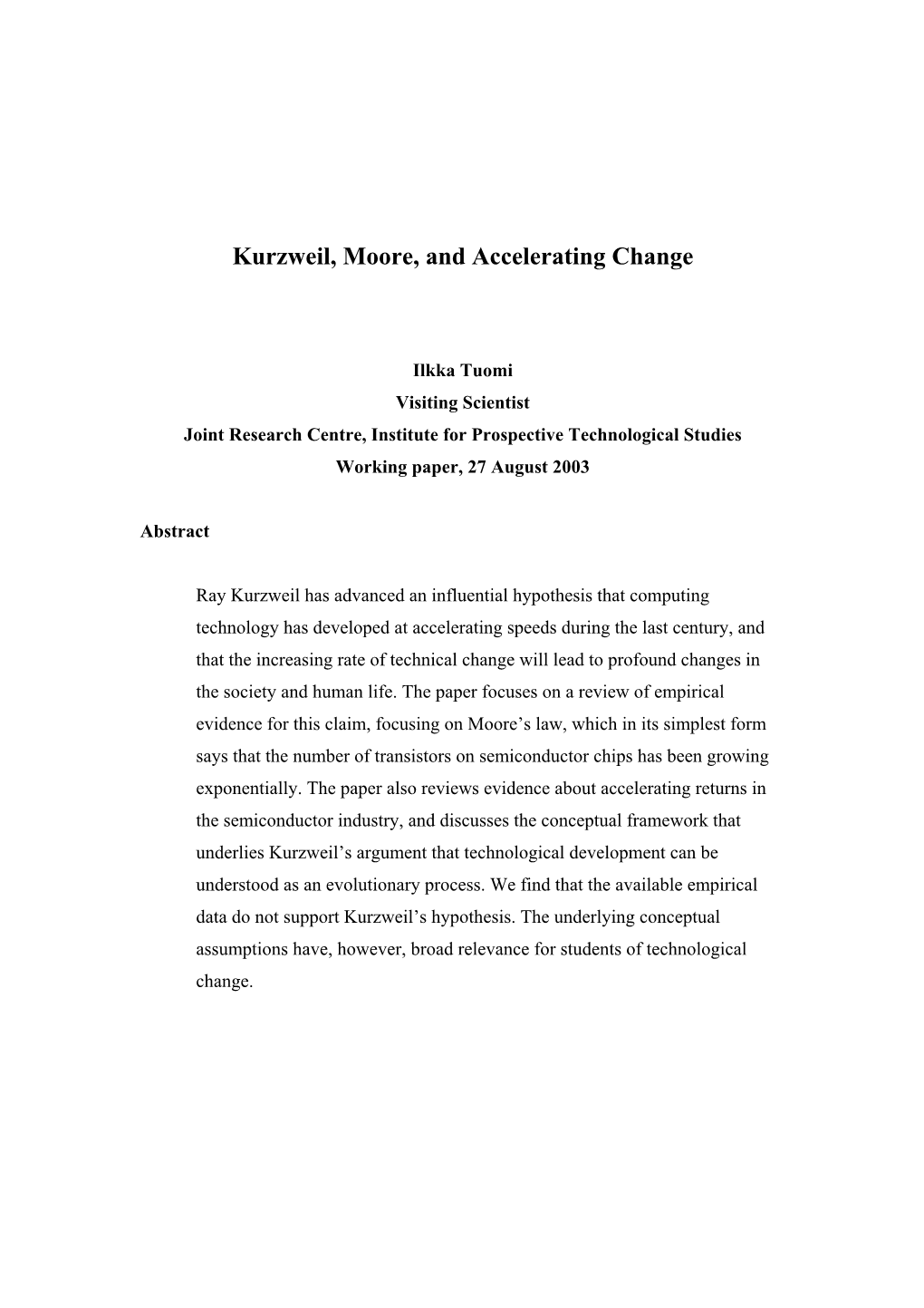 Kurzweil, Moore, and Accelerating Change