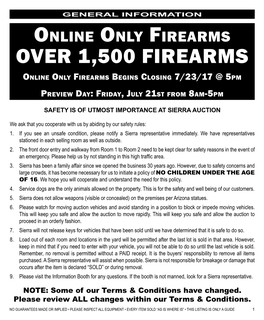 OVER 1,500 FIREARMS Online Only Firearms Begins Closing 7/23/17 @ 5Pm