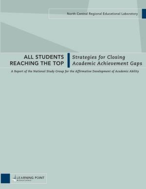 STUDENTS REACHING the TOP Strategies for Closing
