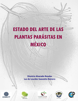 Estado Del Arte De Las Plantas Parásitas En México