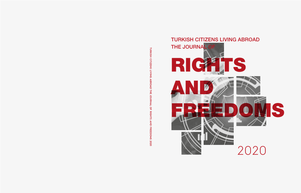 Turkish Citizens Living Abroad the Journal of Rights and Freedoms 2020 the Journal of Rights and Freedoms