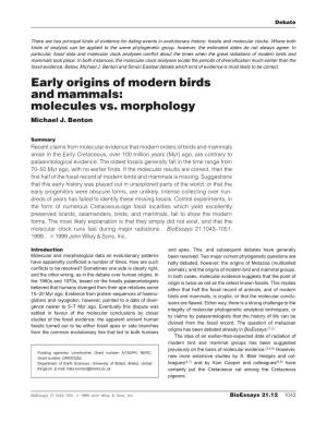 Early Origins of Modern Birds and Mammals: Molecules Vs. Morphology Michael J