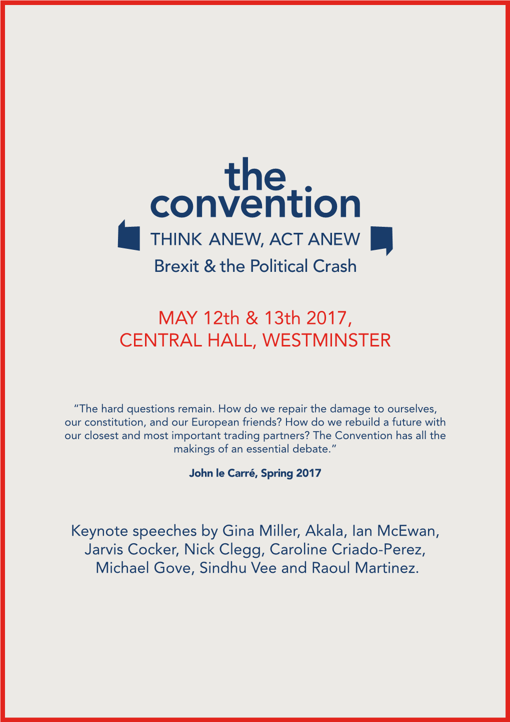 Convention on Brexit and the Political Crash Promises to Be a Rare Occasion at Which a Proper Discussion Can Be Had and Real Progress Made