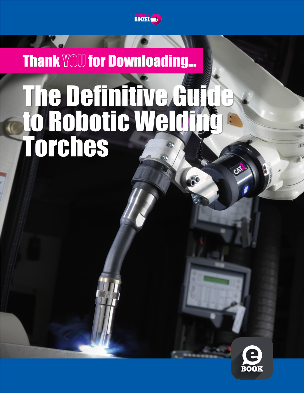 The Definitive Guide To Robotic Welding Torches PAGE 2 | The DEFINITIVE ...