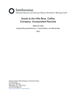 Guide to the Hills Bros. Coffee Company, Incorporated Records