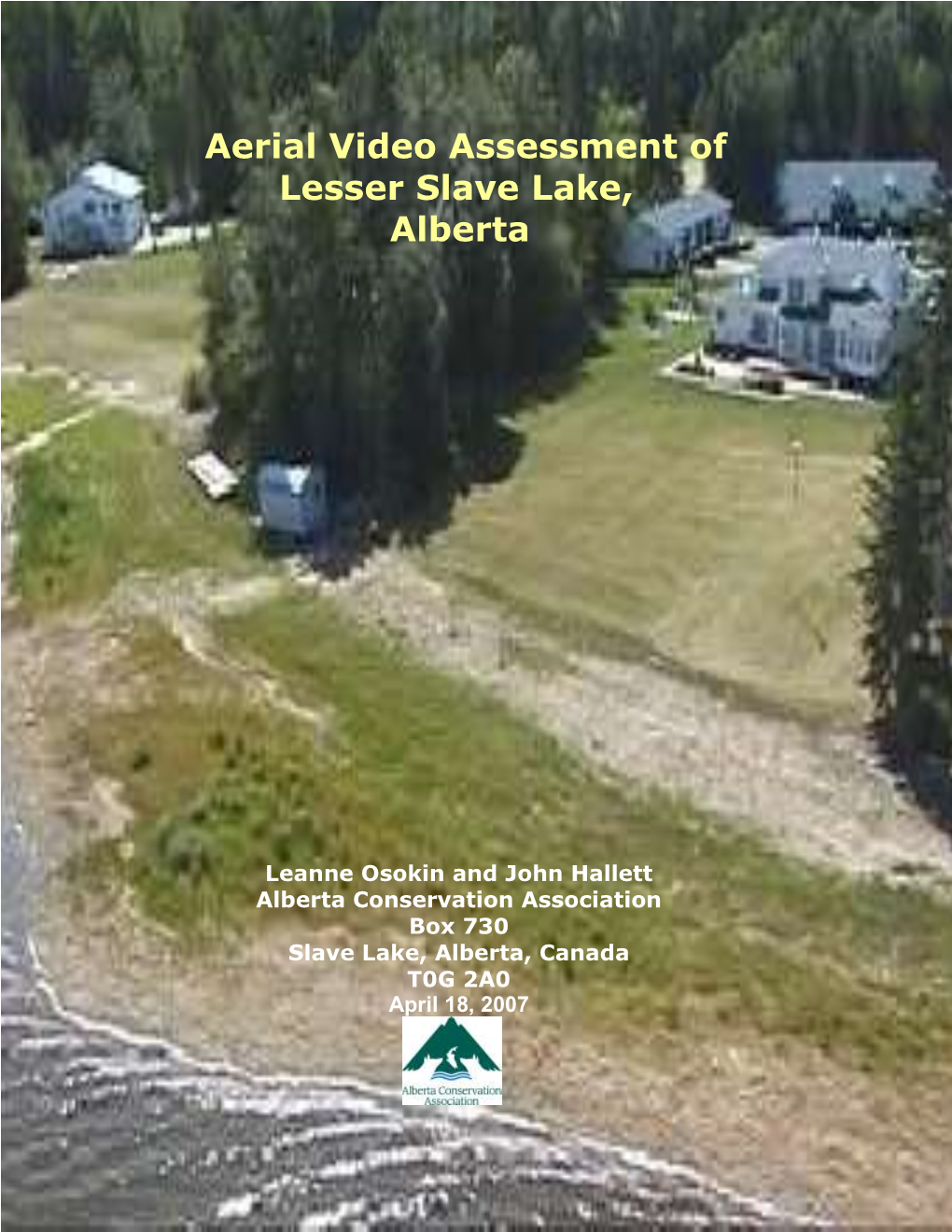 Aerial Video Assessment of Lesser Slave Lake, Alberta