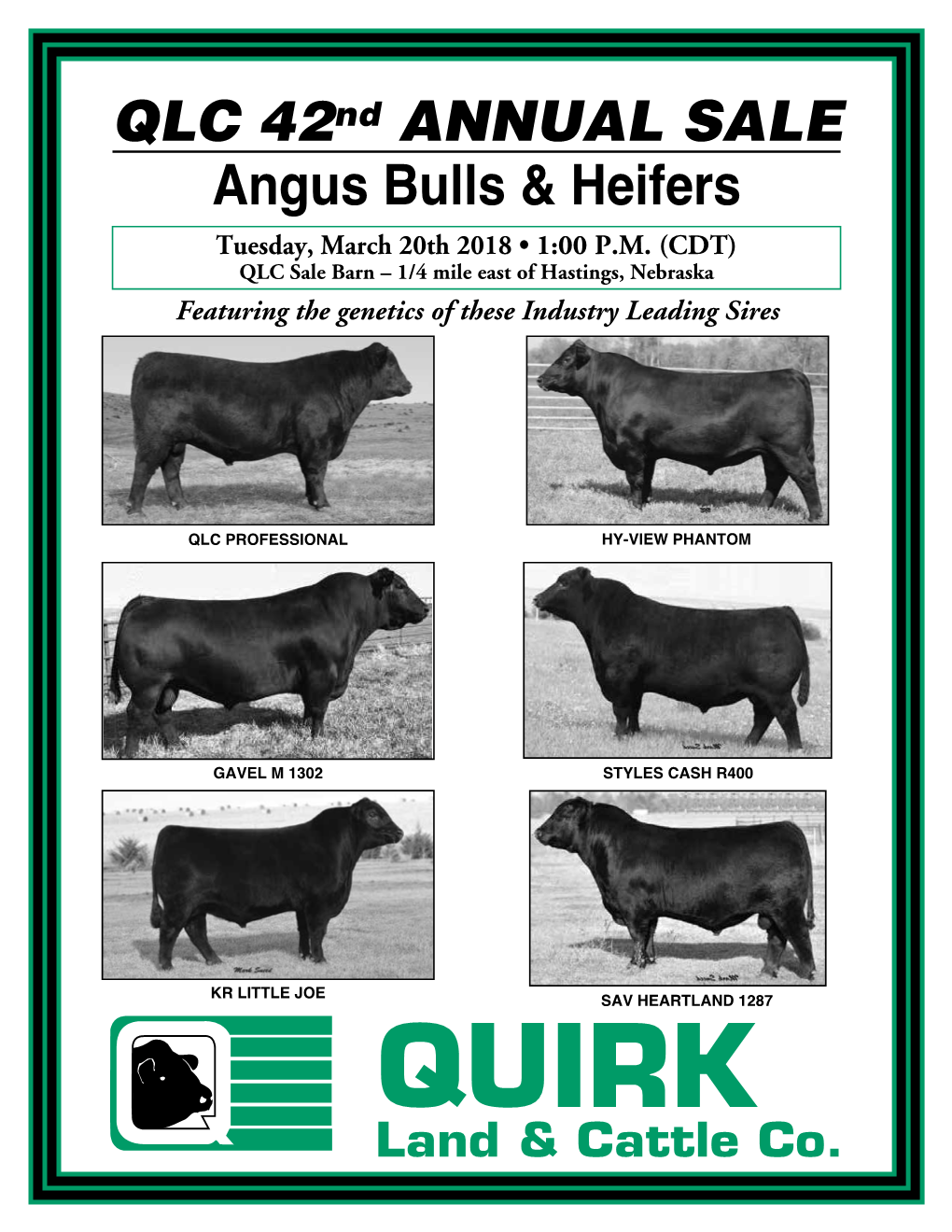 QLC 42Nd ANNUAL SALE Angus Bulls & Heifers