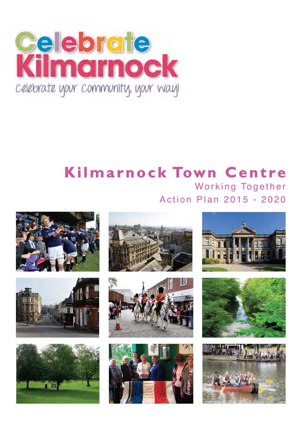 Kilmarnock Town Centre Action Plan